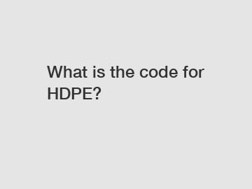 What is the code for HDPE?