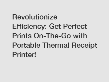 Revolutionize Efficiency: Get Perfect Prints On-The-Go with Portable Thermal Receipt Printer!